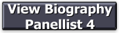 View Biography Panellist 4 - Brigadier Ben James AM, DSM View Biography Panellist 4